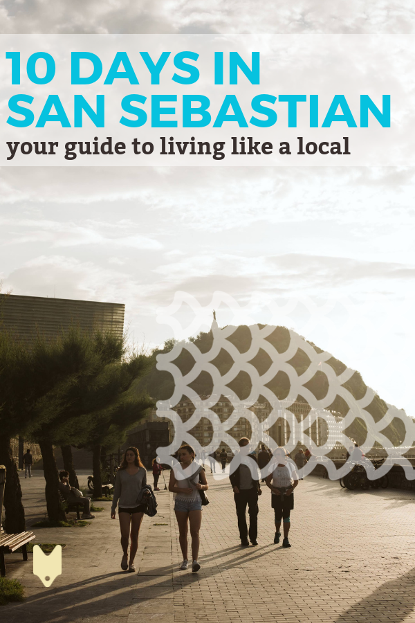 ¿Preparado para pasar 10 días inolvidables en San Sebastián? ¡Aquí están nuestras mejores cosas que hacer si quieres vivir como un local en esta encantadora ciudad vasca! #España #País Vasco #comida #travelgoals #SanSebastian