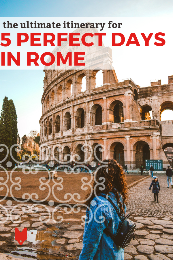 ¡Este es el itinerario perfecto para 5 días en Roma!