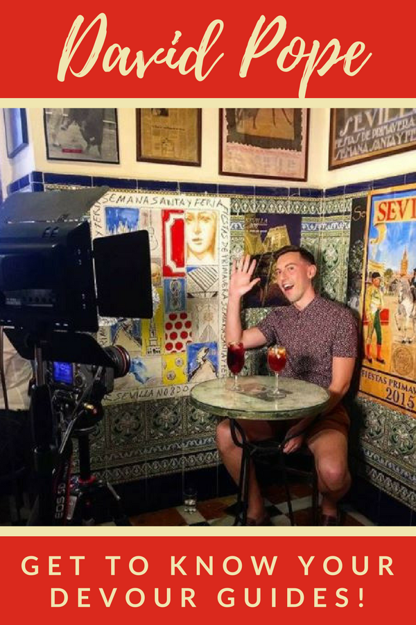 ¡Saluda al guía de Devour Sevilla, David! En esta última entrega de nuestra serie de blogs Conozca a sus guías, ¡aprenda sobre David y su vida en Sevilla!