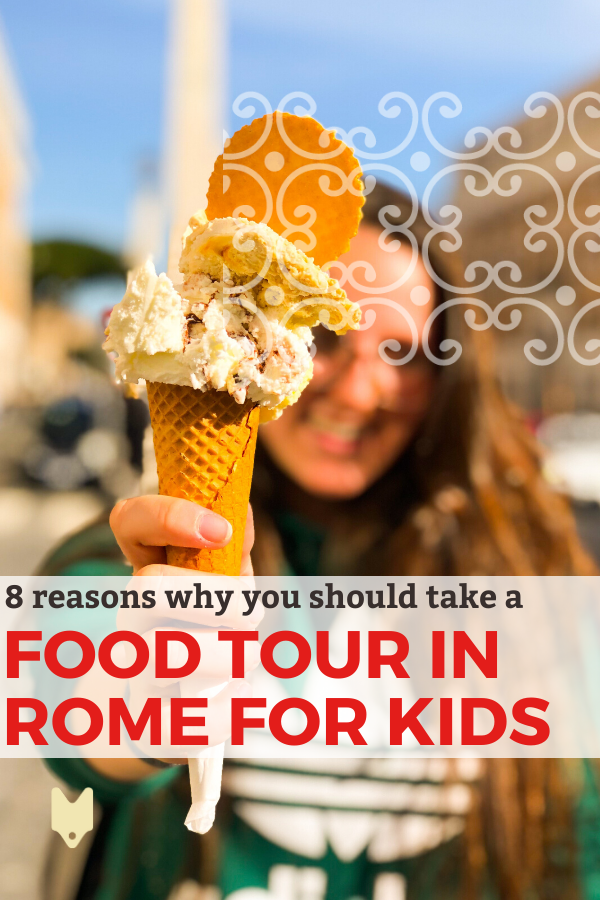 ¡Aquí le explicamos por qué a toda su familia le encantará un recorrido gastronómico por Roma para niños!
