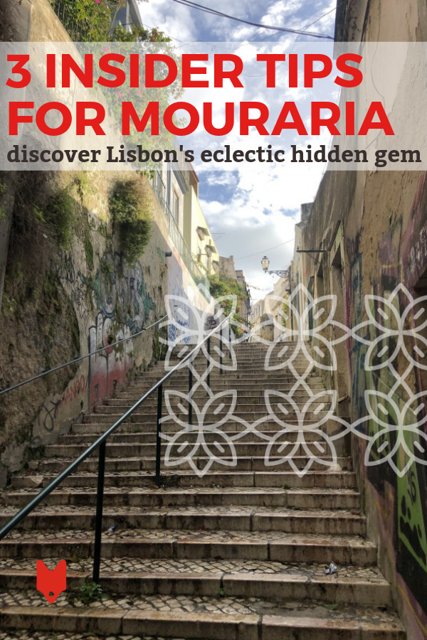 Explora uno de los barrios más embrujados de Lisboa con esta guía de Mouraria.