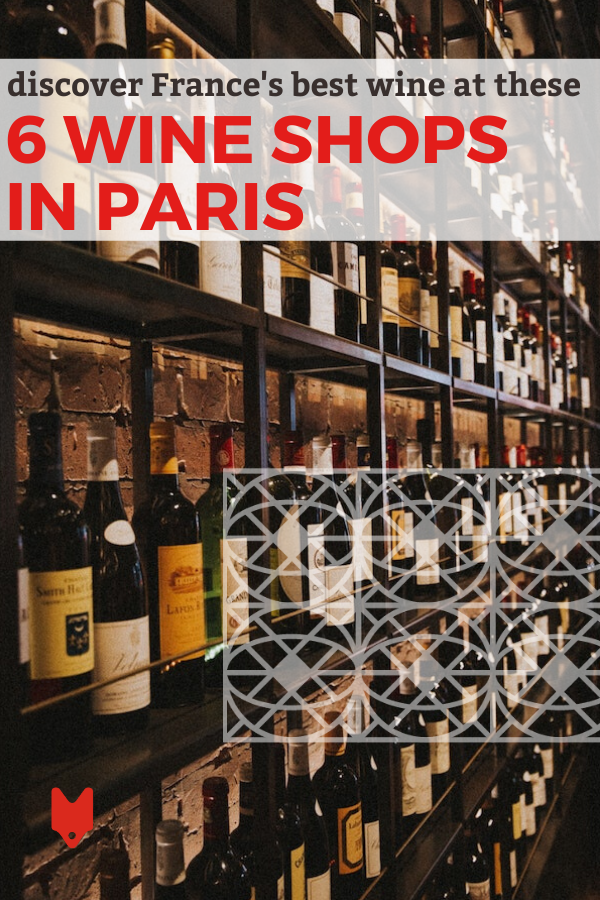¿Estás buscando comprar vino en París? Aquí están nuestras tiendas de vinos favoritas en la ciudad.