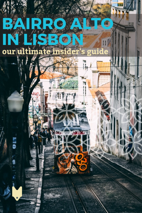 ¡Descubre el barrio más icónico de Lisboa con nuestra guía definitiva del Bairro Alto!