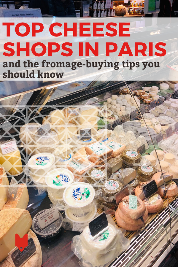 Una guía de las mejores queserías de París