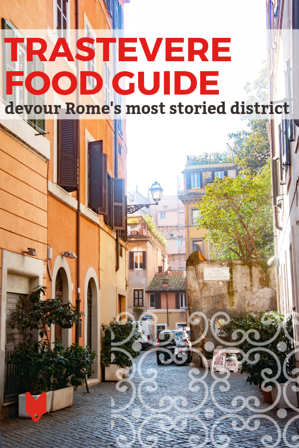 Descubre los mejores lugares para comer en Trastevere, el barrio más famoso de Roma, con esta guía gastronómica.