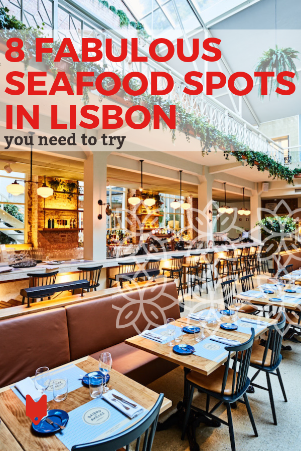 Los mejores restaurantes de mariscos de Lisboa incluyen opciones sencillas de barrio, alta cocina moderna y todo lo demás.