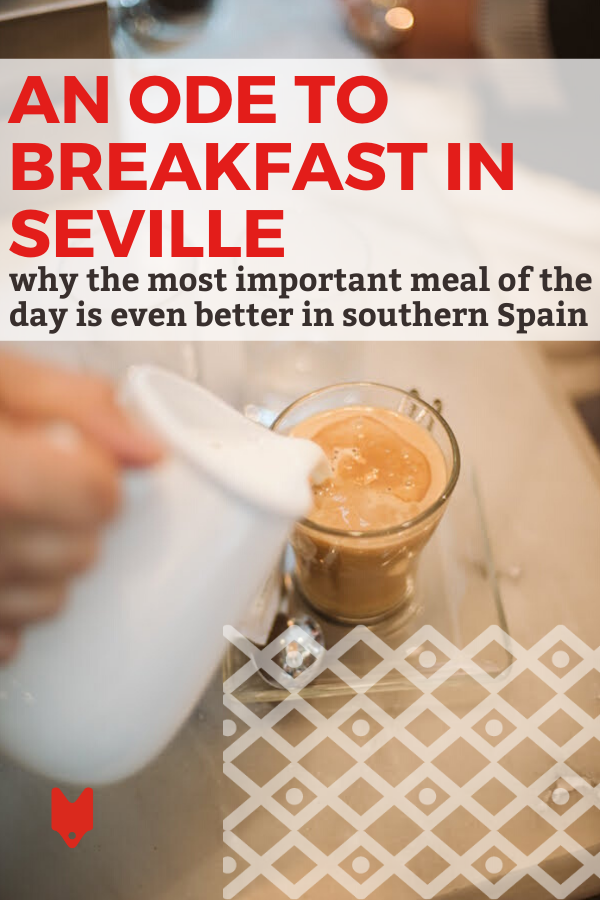 Disfrutar del desayuno en Sevilla es uno de nuestros sencillos rituales diarios favoritos.