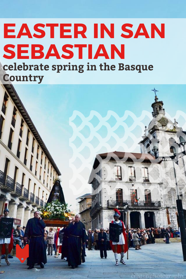 Qué hacer en Semana Santa en San Sebastián