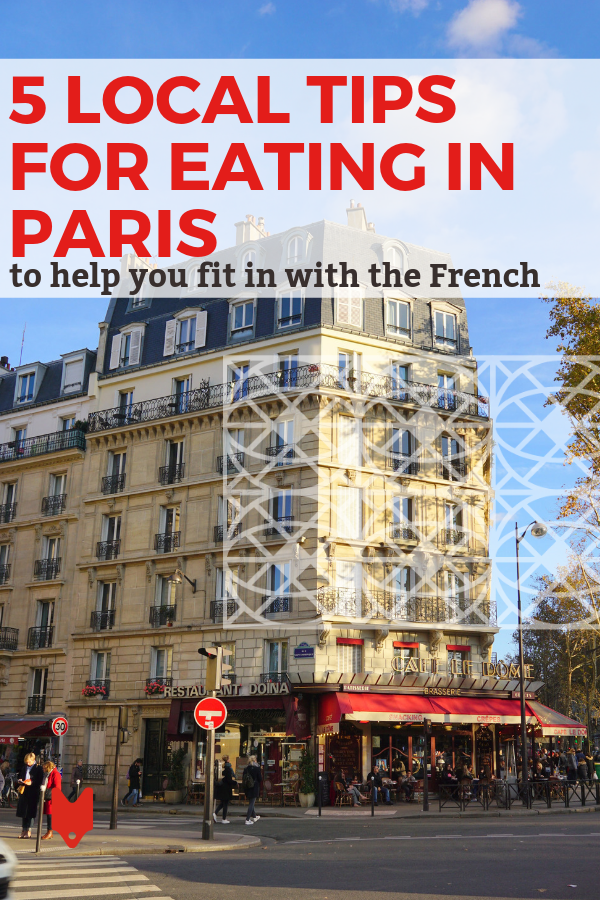 Para ayudarlo a comer como un local en París, hemos reunido algunos consejos en esta guía.