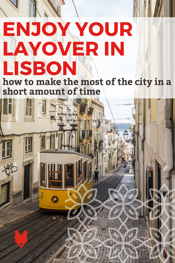 Qué hacer durante el tránsito en Lisboa