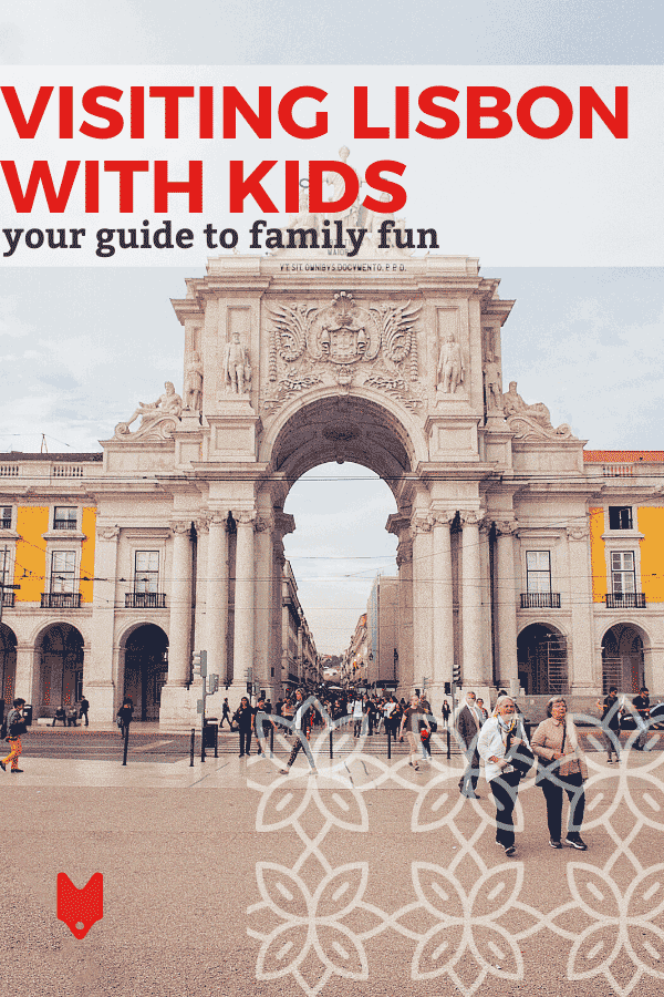 La guía completa para visitar Lisboa con niños