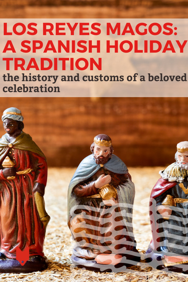 Los Reyes Magos (los tres reyes magos) son una importante tradición navideña española.