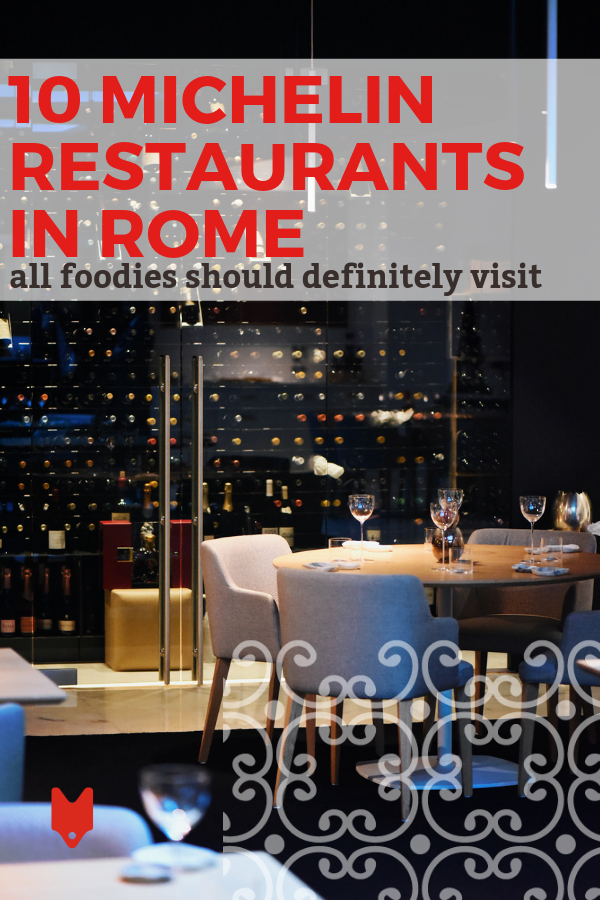 Disfrute de una comida única en la vida en uno de estos restaurantes con estrellas Michelin en Roma. Aquí están los 10 lugares que debe agregar a su lista de deseos.