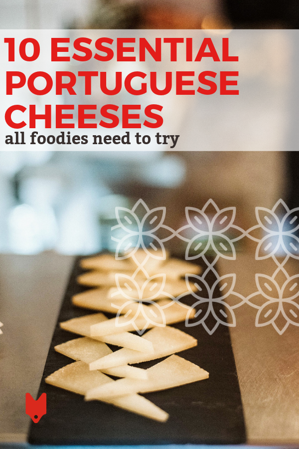 Comer como un local nunca supo tan bien. Aquí están los quesos portugueses que debes probar lo antes posible.