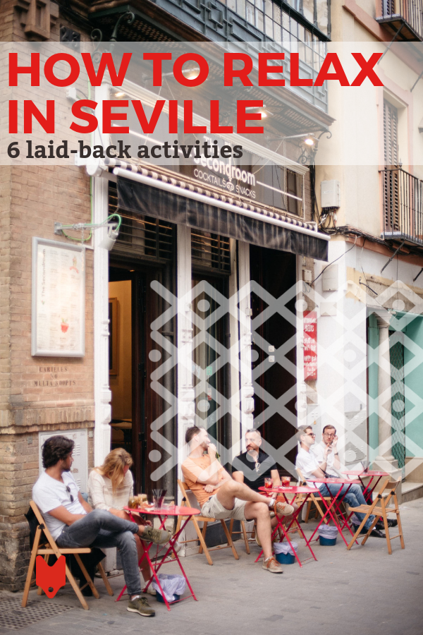 Desde coloridos mercados hasta hermosos parques e incluso lujosos spas, no faltan formas de relajarse en Sevilla. Las 6 actividades programadas le mostrarán su relajación favorita, ¡como un lugareño! #España #Sevilla #parques #mercados #yoga #viajes #travelgoals