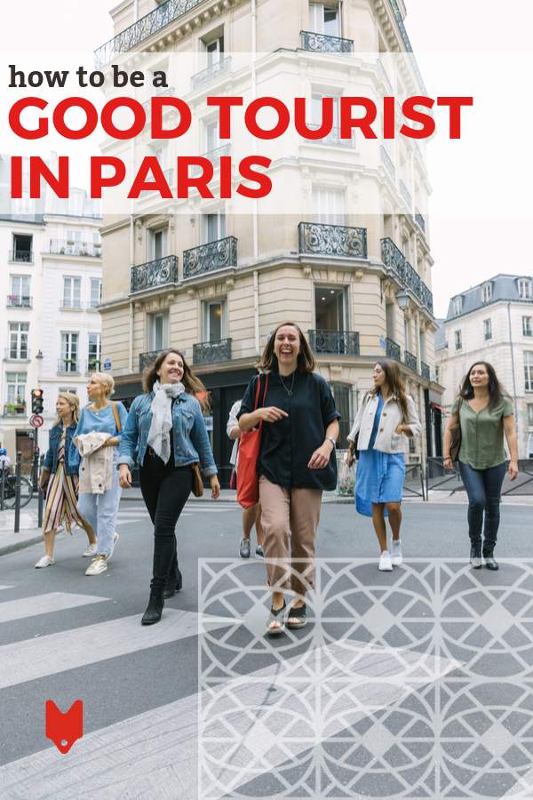El turismo responsable en París es más importante que nunca.