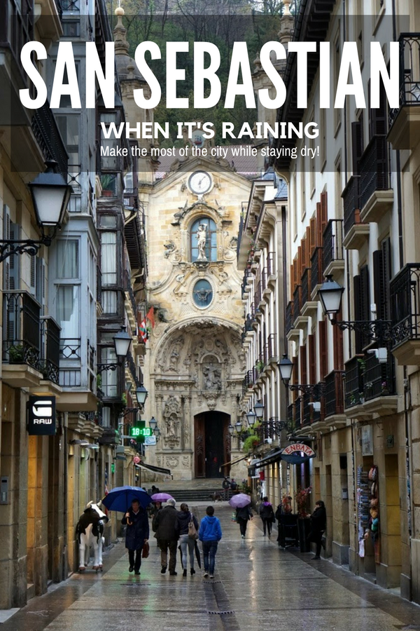 ¿Qué hacer en San Sebastián cuando llueve? ¡Mucho, en realidad! Aquí están nuestras actividades favoritas cuando el clima no es tan bueno.