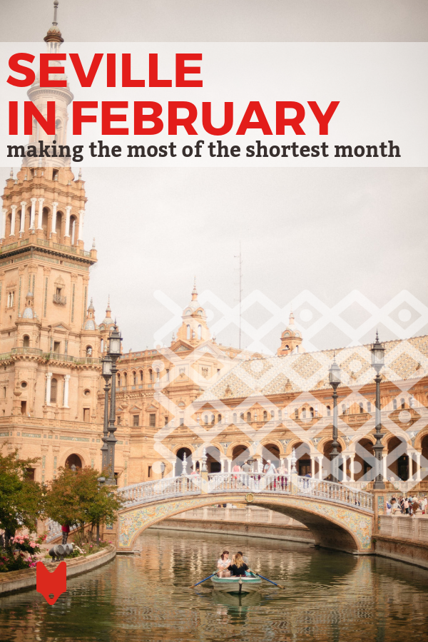 ¿Busca cosas que hacer en Sevilla en febrero? Desde excursiones de un día hasta exposiciones de flamenco y románticos paseos nocturnos, aquí le mostramos cómo aprovechar al máximo la capital andaluza en el mes más corto del año. #España #Sevilla #febrero #flamenco #daytrip #travel #ValentinesDay