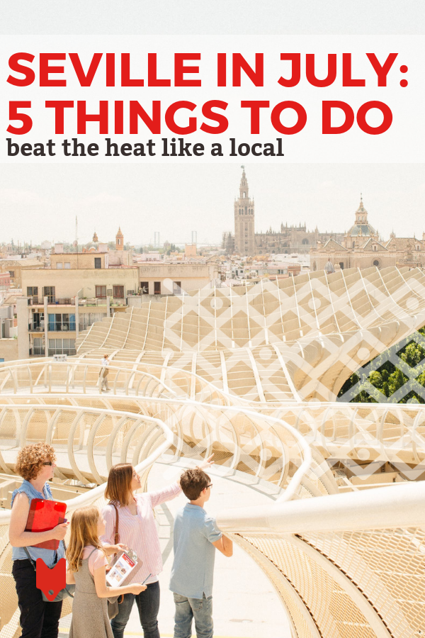 Combate el calor en el sur de España con esta lista de cosas que hacer en Sevilla en julio. Así soportan los lugareños ese infame calor español.