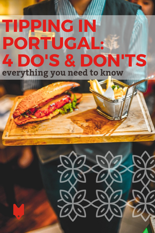 Las reglas no escritas de las propinas en Portugal pueden confundir a los visitantes. Esta guía le mostrará todo lo que necesita.