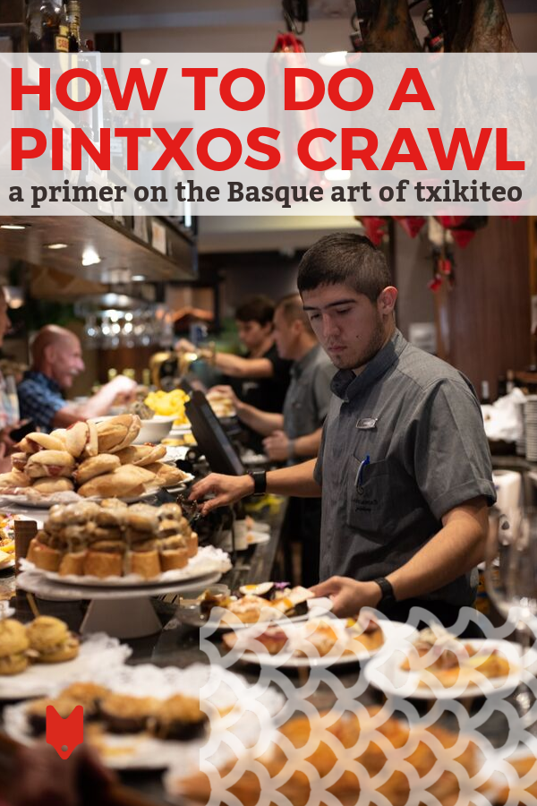 El txikiteo es el arte del rastreo de pintxos en el País Vasco. ¡Consulta nuestra guía para conocer todos los secretos!