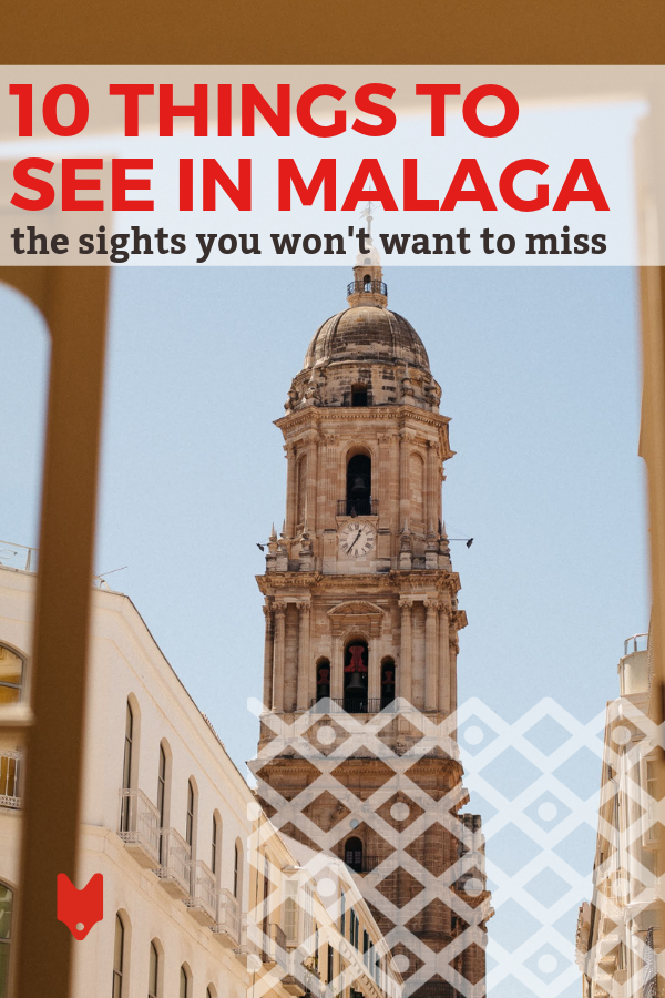 ¿Estás planeando un viaje a la Costa del Sol? ¡Esto es lo que hay que ver en Málaga para una gran experiencia!